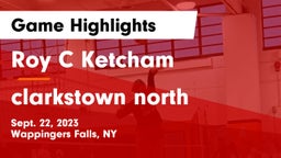 Roy C Ketcham vs clarkstown north Game Highlights - Sept. 22, 2023