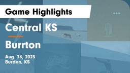 Central  KS vs Burrton  Game Highlights - Aug. 26, 2023