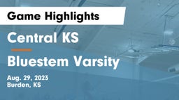 Central  KS vs Bluestem Varsity Game Highlights - Aug. 29, 2023