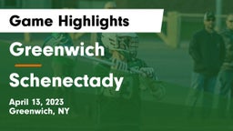 Greenwich  vs Schenectady  Game Highlights - April 13, 2023