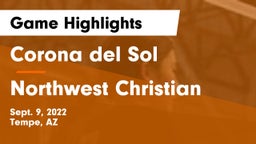 Corona del Sol  vs Northwest Christian  Game Highlights - Sept. 9, 2022