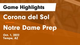 Corona del Sol  vs Notre Dame Prep  Game Highlights - Oct. 1, 2022