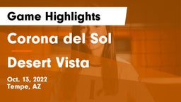 Corona del Sol  vs Desert Vista  Game Highlights - Oct. 13, 2022