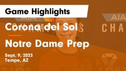 Corona del Sol  vs Notre Dame Prep  Game Highlights - Sept. 9, 2023