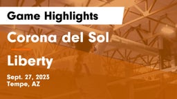 Corona del Sol  vs Liberty  Game Highlights - Sept. 27, 2023