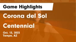 Corona del Sol  vs Centennial  Game Highlights - Oct. 13, 2023