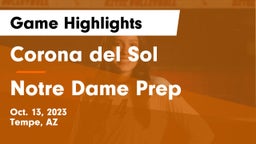 Corona del Sol  vs Notre Dame Prep  Game Highlights - Oct. 13, 2023