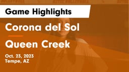 Corona del Sol  vs Queen Creek  Game Highlights - Oct. 23, 2023