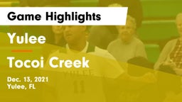 Yulee  vs Tocoi Creek  Game Highlights - Dec. 13, 2021