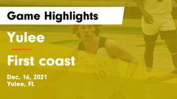 Yulee  vs First coast Game Highlights - Dec. 16, 2021