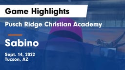 Pusch Ridge Christian Academy  vs Sabino  Game Highlights - Sept. 14, 2022