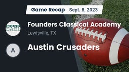 Recap: Founders Classical Academy  vs. Austin Crusaders 2023