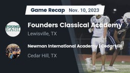 Recap: Founders Classical Academy  vs. Newman International Academy  Cedar Hill 2023