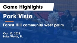 Park Vista  vs Forest Hill community  west palm  Game Highlights - Oct. 10, 2022