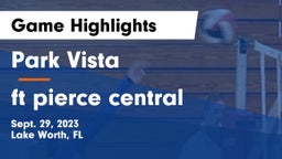Park Vista  vs ft pierce central Game Highlights - Sept. 29, 2023