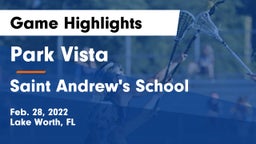 Park Vista  vs Saint Andrew's School Game Highlights - Feb. 28, 2022