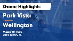 Park Vista  vs Wellington  Game Highlights - March 30, 2023