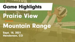 Prairie View  vs Mountain Range Game Highlights - Sept. 18, 2021