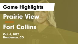 Prairie View  vs Fort Collins Game Highlights - Oct. 6, 2022