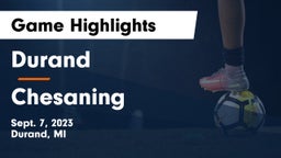 Durand  vs Chesaning  Game Highlights - Sept. 7, 2023