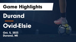 Durand  vs Ovid-Elsie  Game Highlights - Oct. 5, 2023