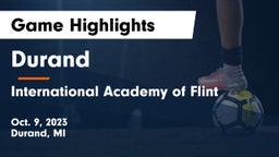 Durand  vs International Academy of Flint Game Highlights - Oct. 9, 2023
