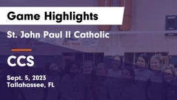 St. John Paul II Catholic  vs CCS Game Highlights - Sept. 5, 2023