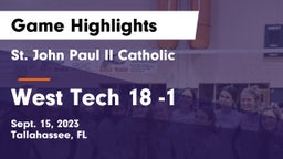 St. John Paul II Catholic  vs West Tech 18 -1 Game Highlights - Sept. 15, 2023