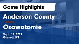 Anderson County  vs Osawatomie  Game Highlights - Sept. 14, 2021