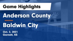 Anderson County  vs Baldwin City Game Highlights - Oct. 2, 2021