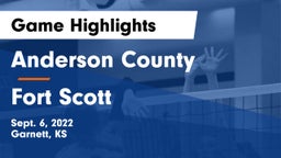Anderson County  vs Fort Scott  Game Highlights - Sept. 6, 2022