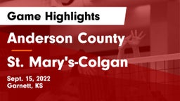 Anderson County  vs St. Mary's-Colgan  Game Highlights - Sept. 15, 2022