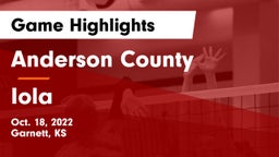 Anderson County  vs Iola Game Highlights - Oct. 18, 2022