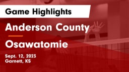 Anderson County  vs Osawatomie  Game Highlights - Sept. 12, 2023