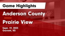 Anderson County  vs Prairie View  Game Highlights - Sept. 19, 2023