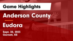 Anderson County  vs Eudora Game Highlights - Sept. 30, 2023