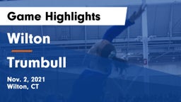 Wilton  vs Trumbull  Game Highlights - Nov. 2, 2021