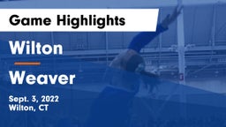 Wilton  vs Weaver  Game Highlights - Sept. 3, 2022