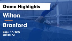 Wilton  vs Branford  Game Highlights - Sept. 17, 2022