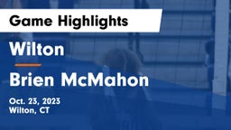 Wilton  vs Brien McMahon  Game Highlights - Oct. 23, 2023