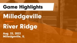 Milledgeville  vs River Ridge  Game Highlights - Aug. 23, 2022
