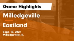 Milledgeville  vs Eastland  Game Highlights - Sept. 15, 2022