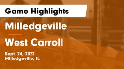 Milledgeville  vs West Carroll Game Highlights - Sept. 24, 2022
