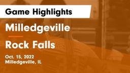 Milledgeville  vs Rock Falls  Game Highlights - Oct. 15, 2022