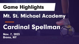 Mt. St. Michael Academy  vs Cardinal Spellman  Game Highlights - Nov. 7, 2023