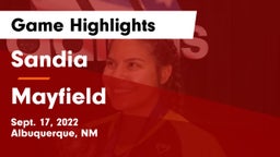 Sandia  vs Mayfield Game Highlights - Sept. 17, 2022