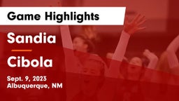 Sandia  vs Cibola  Game Highlights - Sept. 9, 2023