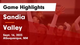 Sandia  vs Valley Game Highlights - Sept. 16, 2023