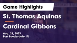 St. Thomas Aquinas  vs Cardinal Gibbons  Game Highlights - Aug. 24, 2023