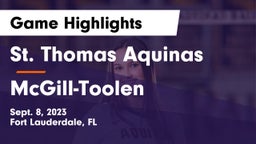St. Thomas Aquinas  vs McGill-Toolen  Game Highlights - Sept. 8, 2023